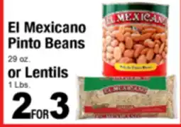 Superior Grocers El Mexicano Pinto Beans 29 oz. or Lentils 1 Lbs offer