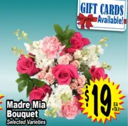 Superior Grocers Mia Madre Mia Bouquet offer