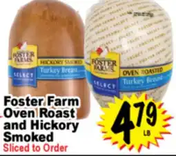 Superior Grocers Foster Farm Oven Roast and Hickory Smoked offer