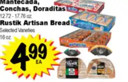 Superior Grocers Mantecada, Conchas, Doraditas 12.72 - 17.76 oz. Rustik Artisan Bread offer