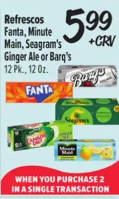 El Super Fanta, Minute Main, Seagram's Ginger Ale or Barq's offer