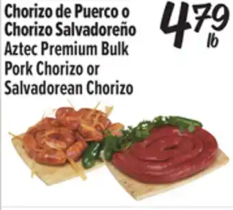 El Super Premium Bulk Pork Chorizo or Salvadorean Chorizo offer