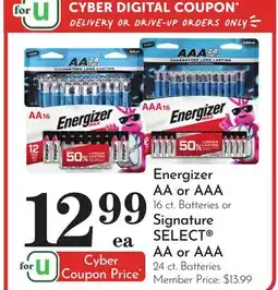 Pavilions Energizer AA or AAA 16 ct. Batteries or Signature SELECT AA or AAA 24 ct. Batteries offer