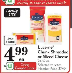 Pavilions Lucerne Chunk Shredded or Sliced Cheese offer
