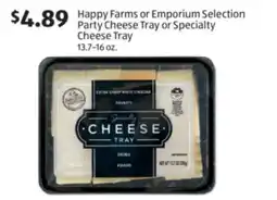 Aldi Happy Farms or Emporium Selection Party Cheese Tray or Specialty Cheese Tray offer