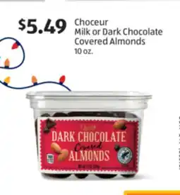 Aldi Choceur Milk or Dark Chocolate Covered Almonds offer