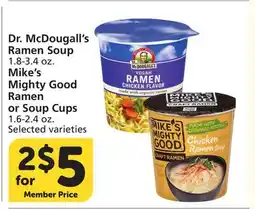Vons Dr. McDougall's Ramen Soup 1.8-3.4 oz. Mike's Mighty Good Ramen or Soup Cups 1.6-2.4 oz offer