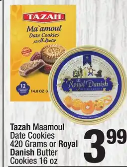 Super King Markets Tazah Maamoul Date Cookies 420 Grams or Royal Danish Butter Cookies 16 oz offer