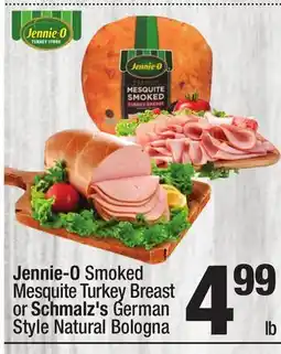 Super King Markets Jennie-O Smoked Mesquite Turkey Breast or Schmalz's German Style Natural Bologna offer