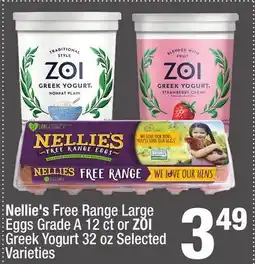 Super King Markets Nellie's Free Range Large Eggs Grade A 12 ct or ZOI Greek Yogurt 32 oz offer