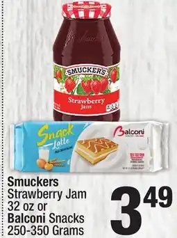 Super King Markets Smuckers Strawberry Jam 32 ozor Balconi Snacks 250-350 Grams offer