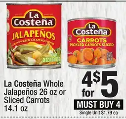 Super King Markets La Costeña Whole Jalapeños 26 oz or Sliced Carrots 14.1 oz offer