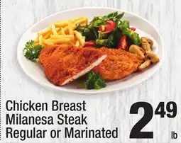 Super King Markets Chicken Breast Milanesa Steak Regular or Marinated offer