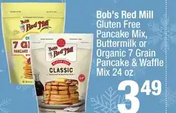 Super King Markets Bob's Red Mill Gluten Free Pancake Mix, Buttermilk or Organic 7 Grain Pancake & Waffle Mix offer