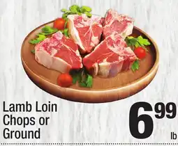 Super King Markets Lamb Loin Chops or Ground offer