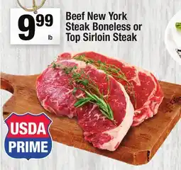 Super King Markets Beef New York Steak Boneless or Top Sirloin Steak offer