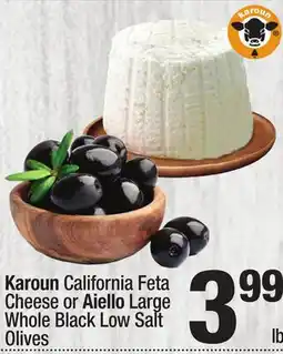 Super King Markets Karoun California Feta Cheese or Aiello Large Whole Black Low Salt Olives offer