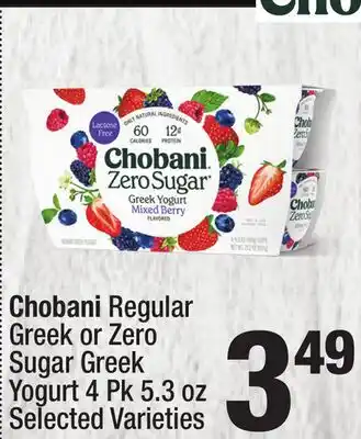 Super King Markets Chobani Regular Greek or Zero Sugar Greek Yogurt offer