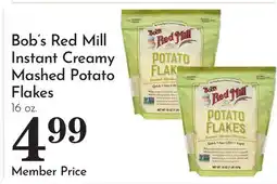 Pavilions Bob's Red Mill Instant Creamy Mashed Potato Flakes offer