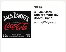 Walgreens 4-Pack Jack Daniel's Whiskey, 355ml. Cans offer