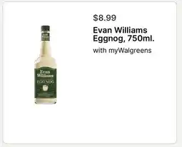 Walgreens Evan Williams Eggnog, 750ml offer