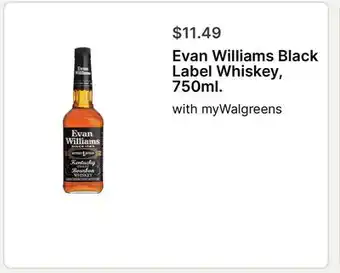 Walgreens Evan Williams Black Label Whiskey, 750ml offer