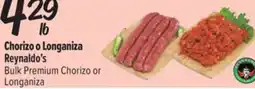 El Super Fresh Reynaldo's Bulk Premium Chorizo or Longaniza offer
