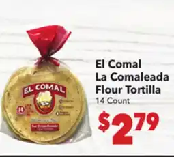 Vallarta Supermarkets Flour Tortilla / El Comal La Comaleada offer