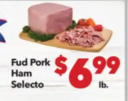 Vallarta Supermarkets Fud Pork Ham Selecto offer