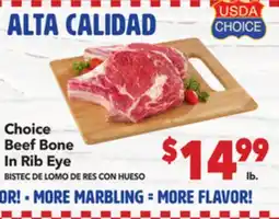 Vallarta Supermarkets Choice Beef Bone In Rib Eye / BISTEC DE LOMO DE RES CON HUESO offer