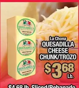 Torres Supermercado La Chona QUESADILLA CHEESE CHUNK/TROZO offer
