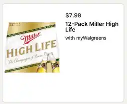 Walgreens 12-Pack Miller High Life offer