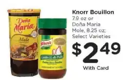 Kroger Knorr Bouillon or DoΓ±a Maria Mole offer