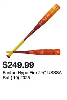 Dick's Sporting Goods Easton Hype Fire 2¾ USSSA Bat (-10) 2025 offer