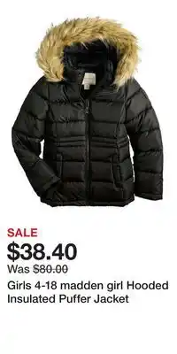 Kohl's Girls 4-18 madden girl Hooded Insulated Puffer Jacket offer