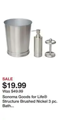 Kohl's Sonoma Goods for Life Structure Brushed Nickel 3 pc. Bath Accessories Set offer