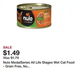 Petsmart Nulo MedalSeries All Life Stages Wet Cat Food - Grain Free, No Corn, Wheat & Soy, 3 Oz offer