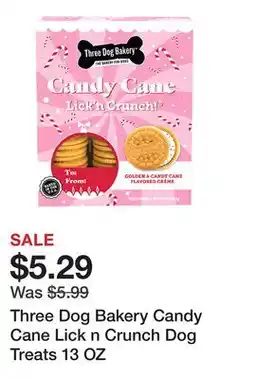 Petsmart Three Dog Bakery Candy Cane Lick n Crunch Dog Treats 13 OZ offer
