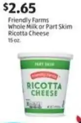 Aldi Friendly Farms Whole Milk or Part Skim Ricotta Cheese offer