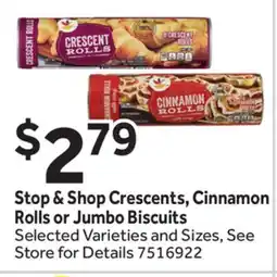 Stop&Shop Stop & Shop Crescents, Cinnamon Rolls or Jumbo Biscuits offer