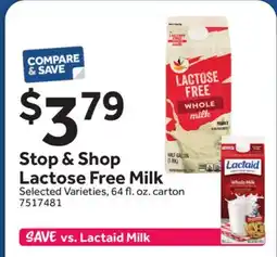 Stop&Shop Stop & Shop Lactose Free Milk offer