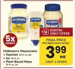 ACME Hellmann's Mayonnaise, Squeeze 20 fl. oz. btl., Jar 30 fl. oz., Plant Based Mayo 30 fl. oz. jar offer