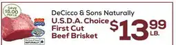 DeCicco & Sons DeCicco & Sons Naturally U.S D. A. Choice First Cut Beef Brisket offer