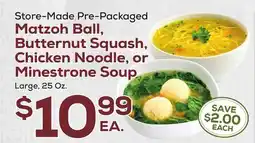 DeCicco & Sons Store-Made Pre-Packaged Matzoh Ball, Butternut Squash, Chicken Noodle, or Minestrone Soup offer