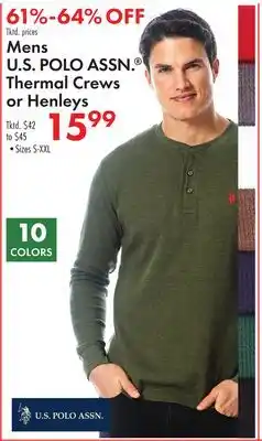 Boscov's Mens U.S POLO ASSN. Thermal Crews or Henleys offer