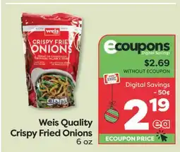 Weis Markets Weis Quality Crispy Fried Onions offer