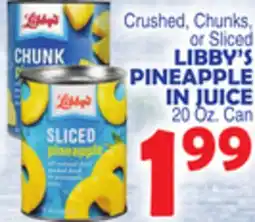 Bravo Supermarkets LIBBY'S PINEAPPLE IN JUICE offer