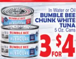 Bravo Supermarkets BUMBLE BEE CHUNK WHITE TUNA offer
