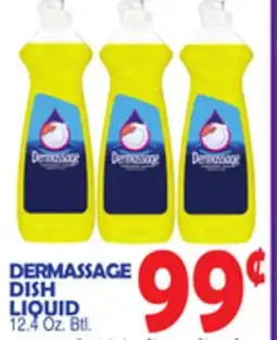 Bravo Supermarkets DERMASSAGE DISH LIQUID offer