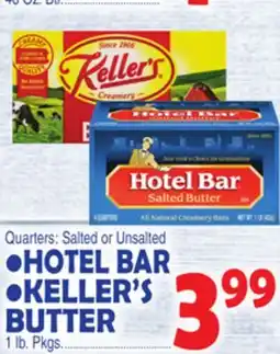 Bravo Supermarkets HOTEL BAR, KELLER'S BUTTER offer